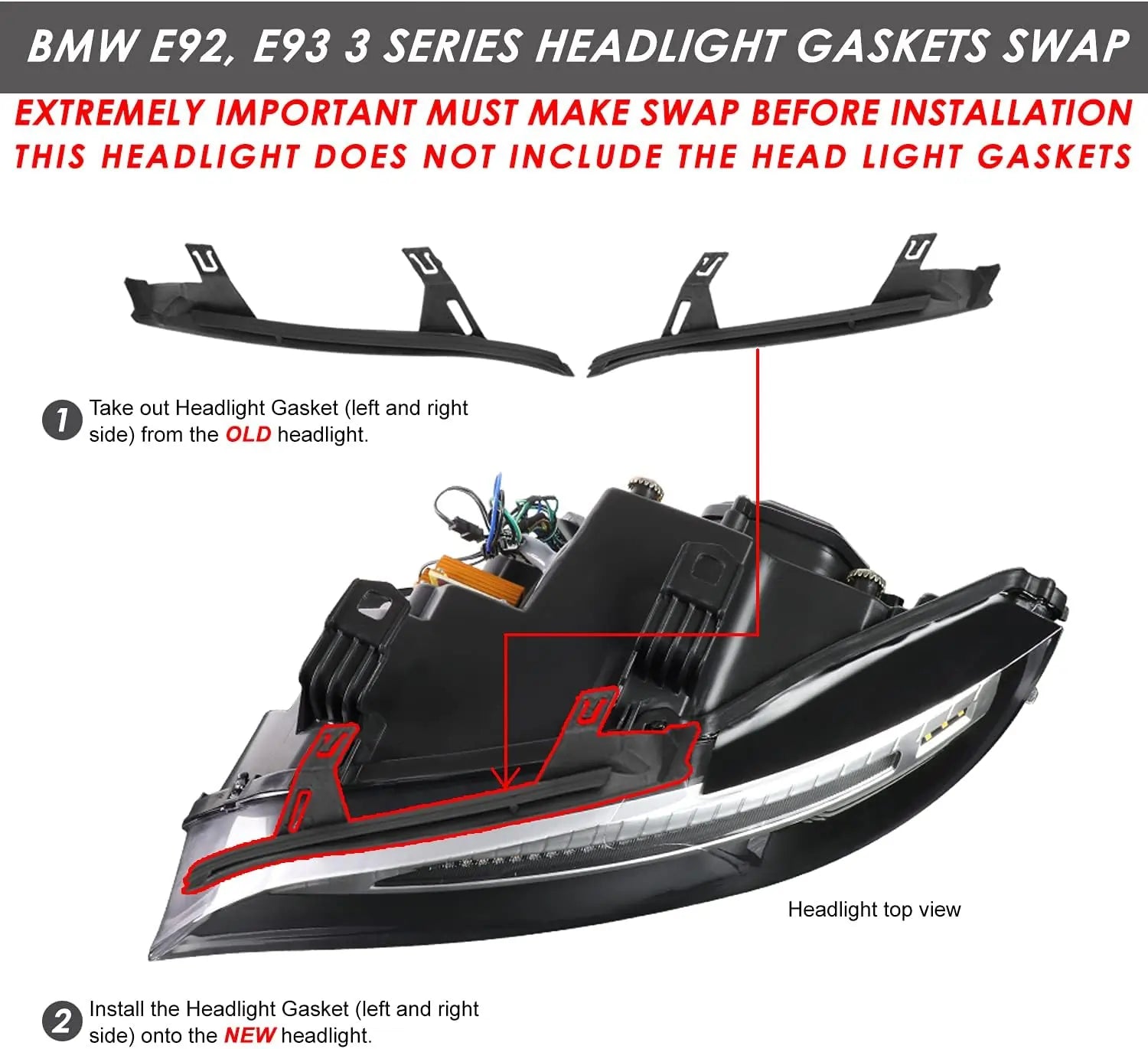 BMW E92 E93 headlight gasket swap installation guide showing how to transfer the factory headlight seals to the new LED headlights